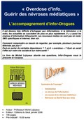 Overdose d'info : guérir des névroses médiatiques Overdose d'info : guérir des névroses médiatiques