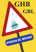 Réduction des risques : GHB - GBL Réduction des risques : GHB - GBL