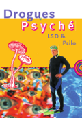 Réduction des risques : Drogues psyché, LSD et psilo